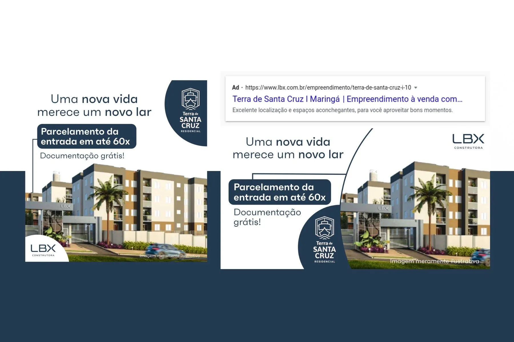 Peça de campanha da LBX Construtora