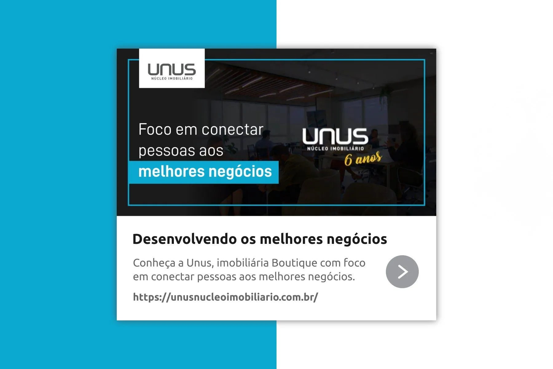 Peça de campanha da Unus Núcleo Imobiliário