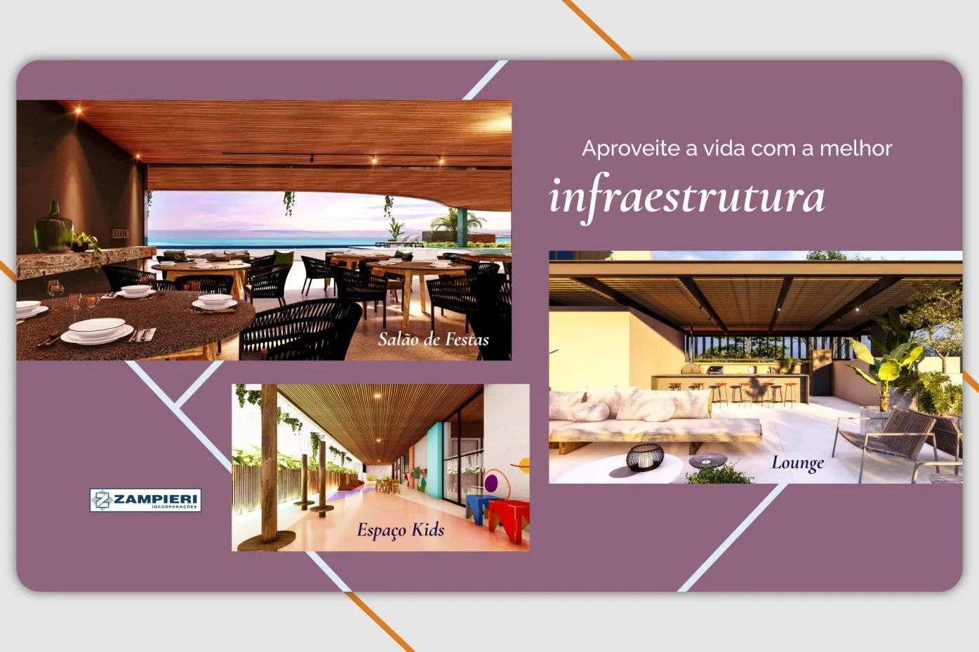 Peça de campanha da Zampieri Incorporações