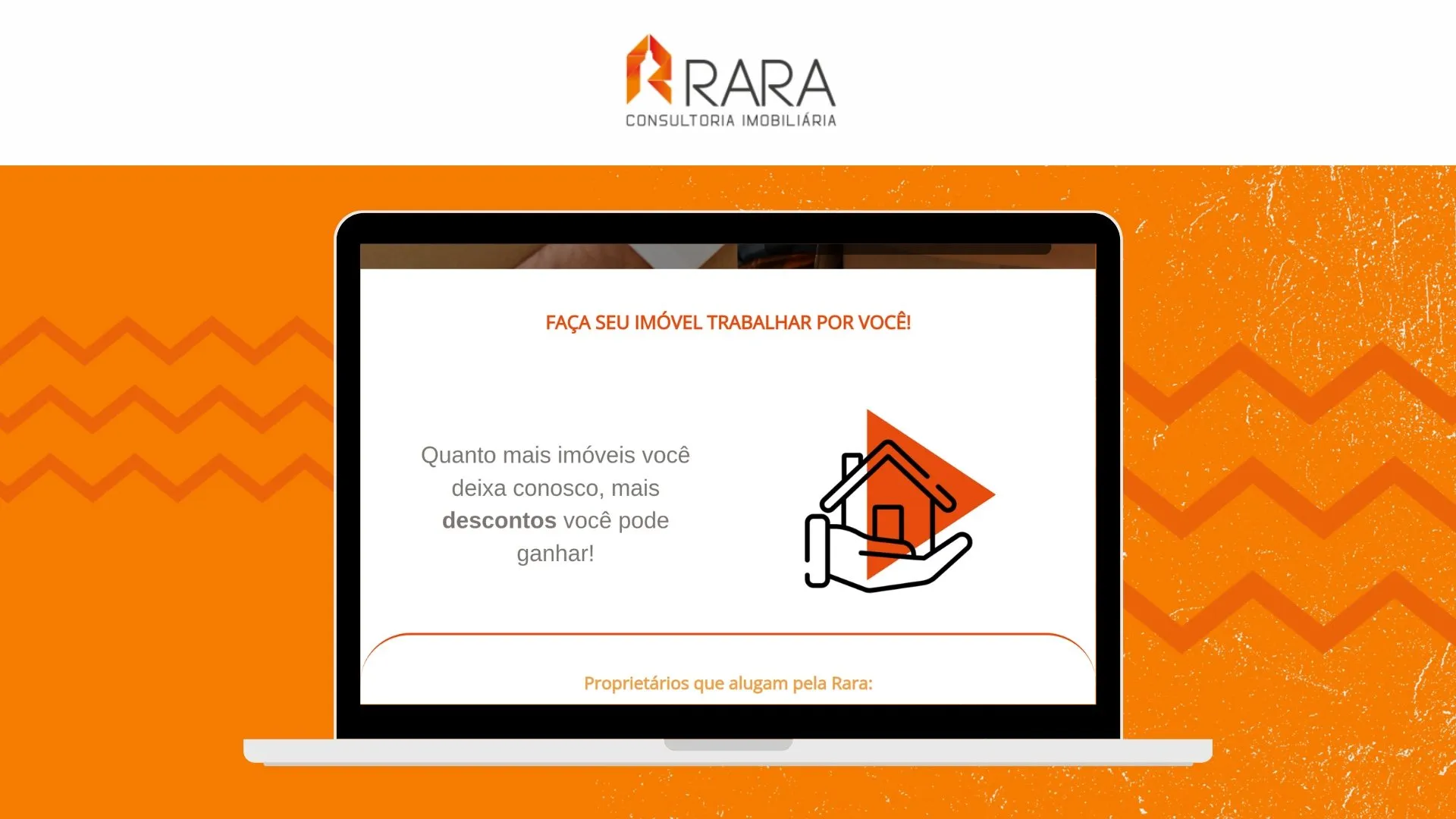 Peça de campanha da Rara Imóveis